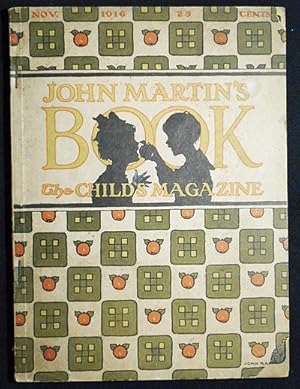 John Martin's Book: The Child's Magazine Nov. 1916, vol. 14, no. 5