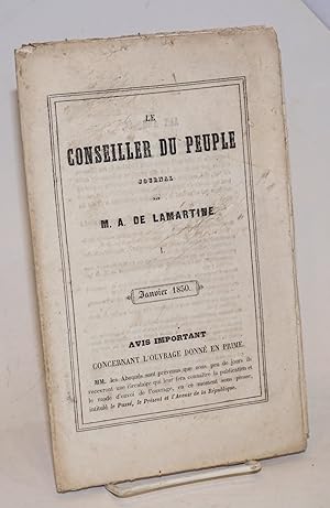 Le Conseiller du Peuple par M.A.D E Lamartine. Premiere annee (1849). Premiere Partie. Les Alarmi...