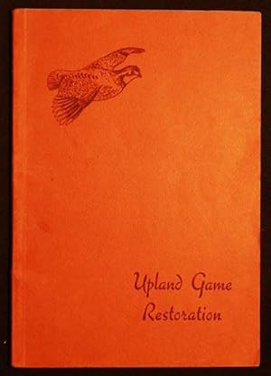 Upland Game Restoration