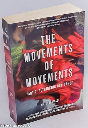 Image du vendeur pour The Movements of Movements: Part 2. Rethinking our Dance mis en vente par Bolerium Books Inc.