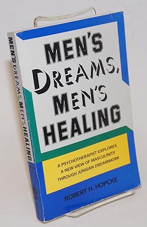 Seller image for Men's Dreams, Men's Healing for sale by Bolerium Books Inc.