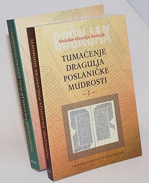 Tumacenje Dragulja Poslanicke Mudrosti: [2 volumes] skidanje duvaka s nevjesta bozanskih objava n...