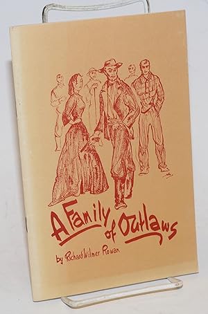 Bild des Verkufers fr A Family of Outlaws zum Verkauf von Bolerium Books Inc.
