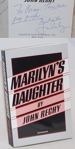 Image du vendeur pour Marilyn's Daughter: a novel [signed] mis en vente par Bolerium Books Inc.