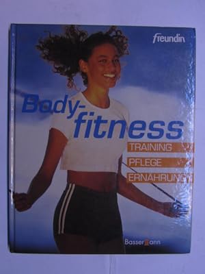 Seller image for Freundin: Body-Fitness Training Pflege Ernhrung for sale by Antiquariat im Kaiserviertel | Wimbauer Buchversand
