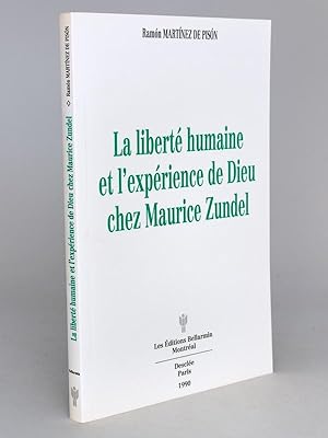 Immagine del venditore per La libert humaine et l'exprience de Dieu chez Maurice Zundel venduto da Librairie du Cardinal