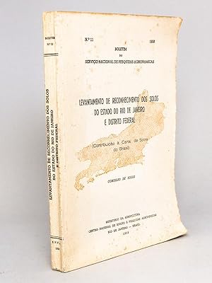 Levantamento de Reconhecimento dos Solos do Estado di Rio de Janeiro et Distrito Federal(Contribu...