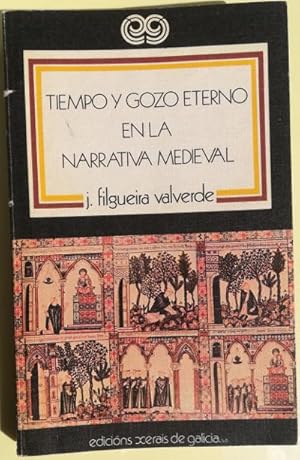 Bild des Verkufers fr Tiempo y gozo eterno en la narrativa medieval. (La cantiga CIII) zum Verkauf von Librera Reencuentro