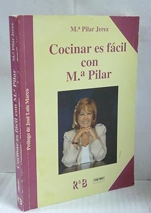 Image du vendeur pour COCINAR ES FACIL CON M PILAR (Firma autor) mis en vente par LIBRERIA  SANZ