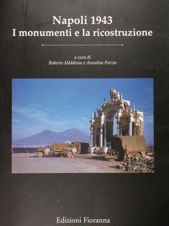 Immagine del venditore per Napoli 1943. I momumenti e la ricostruzione. venduto da EDITORIALE UMBRA SAS