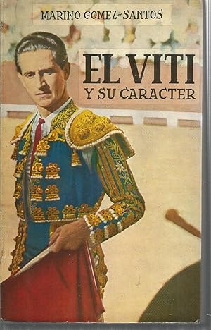 EL VITI Y SU CARÁCTER -Ilustrado fotos b/n