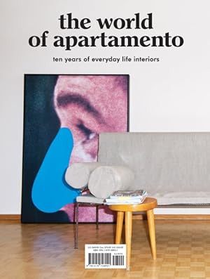 Image du vendeur pour World of Apartamento : Ten Years of Everyday Life Interiors mis en vente par GreatBookPrices