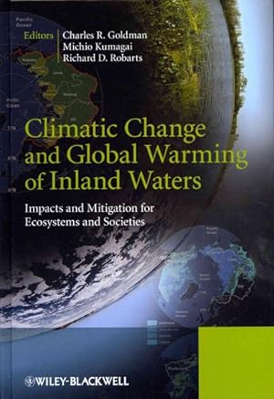 Seller image for Climate Change and Global Warming of Inland Waters : Impacts and Mitigation for Ecosystems and Societies for sale by GreatBookPrices