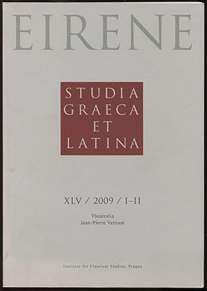 Immagine del venditore per Eirene. Studia graeca et latina XLV / 2009 / I-II. Theatralia Jean-Pierre Vernant venduto da Antikvariat Valentinska