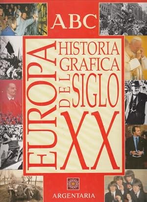 Seller image for EUROPA. HISTORIA GRFICA DEL SIGLO XX. for sale by Librera Vobiscum