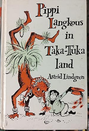 Seller image for Pippi Langkous in Taka-Tuka Land for sale by Shore Books