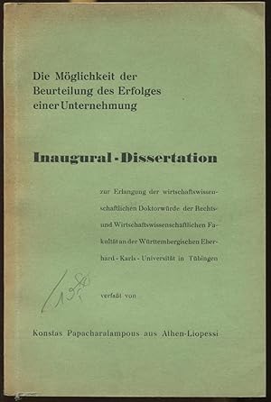 Bild des Verkufers fr Die Mglichkeit der Beurteilung des Erfolges einer Unternehmung. Inaugural-Dissertation, Wirtschaftswissenschaftliche Fakultt der Wrttembergischen Eberhard-Karls-Universitt in Tbingen zum Verkauf von Antikvariat Valentinska