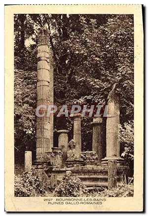 Carte Postale Ancienne Bourbonne les Bains Ruines Gallo Romaines