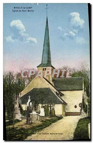 Carte Postale Ancienne Mailly le Camp Eglise du Petit Mailly