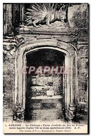 Image du vendeur pour Carte Postale Ancienne Amboise Le Chteau Porte d'entre du Jeu de Paume mis en vente par CPAPHIL