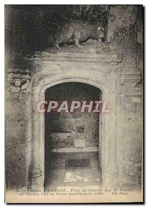 Image du vendeur pour Carte Postale Ancienne Chteau d'Amboise Porte de l'ancien Jeu de Paume au Charles VII mis en vente par CPAPHIL