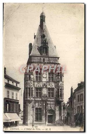 Carte Postale Ancienne Dreux L'Hôtel de Ville