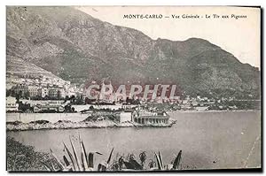 Carte Postale Ancienne Monte Carlo vue générale Le Tir aux Pigeons