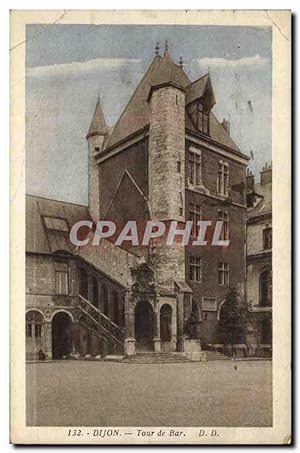Seller image for Carte Postale Ancienne Dijon Tour de Bar for sale by CPAPHIL