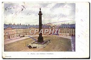 Seller image for Carte Postale Ancienne Paris la Colonne Vendome for sale by CPAPHIL