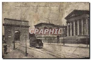Carte Postale Ancienne Montpellier Arc de Triomphe Palais de Justice