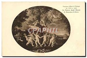 Immagine del venditore per Carte Postale Ancienne Francesco Albani di Bologna la Danza degli Amori R Pinacateca di Brera venduto da CPAPHIL