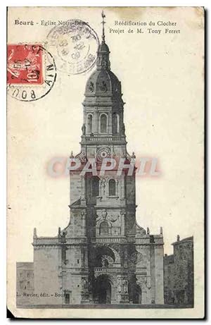 Carte Postale Ancienne Bourg Eglise Notre Dame