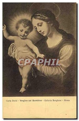 Bild des Verkufers fr Carte Postale Ancienne Carlo Dolci Vergine col Bambino Galleria Borghese Roma zum Verkauf von CPAPHIL