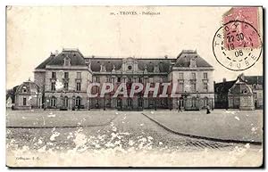 Carte Postale Ancienne Troyes préfecture