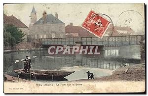 Carte Postale Ancienne Mery s Seine Le Pont sur la Seine
