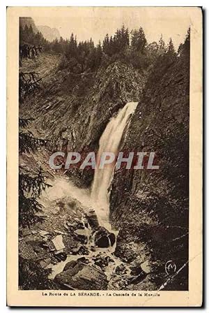 Carte Postale Ancienne La Route de la Berarde La Cascade