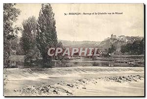 Carte Postale Ancienne Besancon Barrage et la Citadelle vus de Micaud