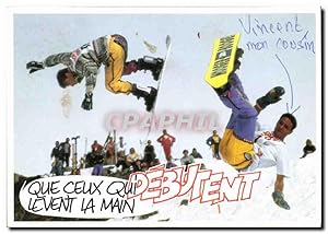 Carte Postale Moderne Que ceux qui Levent la Main Snowboard