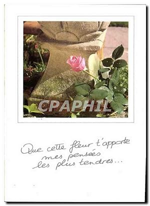 Seller image for Carte Postale Moderne Que cette fleur t'apporte mes pensees les plus tendres for sale by CPAPHIL