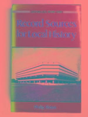 Immagine del venditore per Record sources for local history venduto da Cotswold Internet Books
