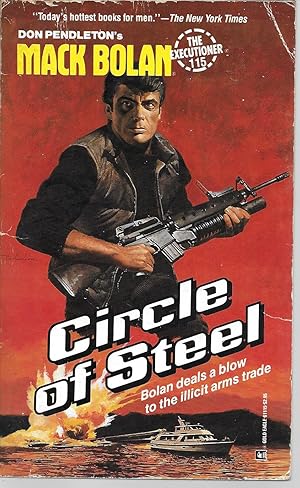 Image du vendeur pour Circle of Steel Bolan Deals a Blow to the Illicit Arms Trade (Mack Bolan, The Executioner No 115) mis en vente par Charing Cross Road Booksellers