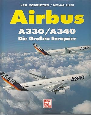 Airbus A330 / A340 - Die großen Europäer