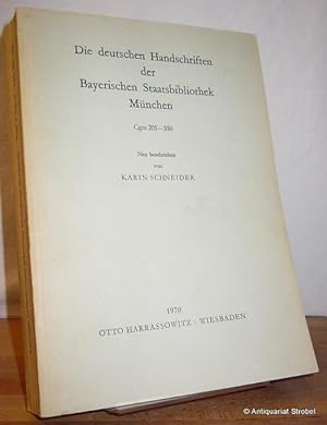 Die deutschen Handschriften der Bayerischen Staatsbibliothek München. Cgm 201-350. Neu beschrieben.