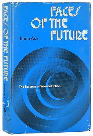Faces of the Future - the lessons of science fiction.