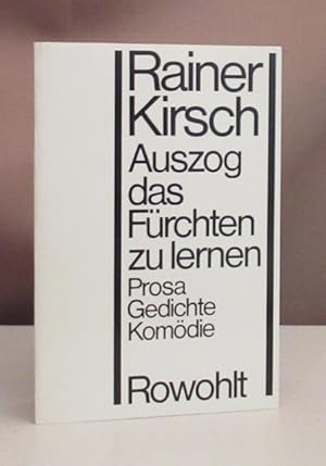 Seller image for Auszog das Frchten zu lernen. Prosa - Gedichte - Komdie. for sale by Dieter Eckert