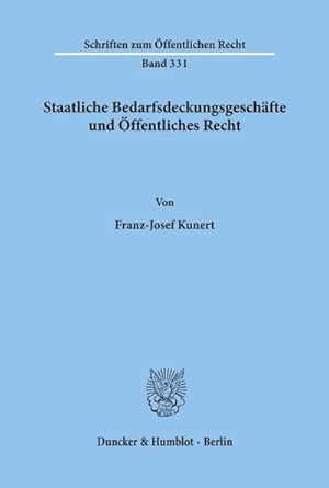 Seller image for Staatliche Bedarfsdeckungsgeschfte und ffentliches Recht. for sale by AHA-BUCH GmbH