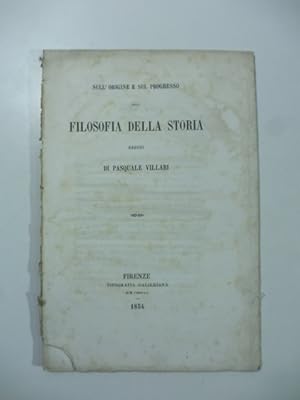 Sull'origine e sul progresso della filosofia della storia. Saggio