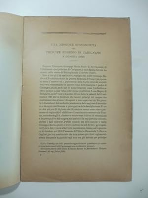 Bild des Verkufers fr Una missione sconosciuta del Principe Eugenio di Carignano a Londra (1850) zum Verkauf von Coenobium Libreria antiquaria