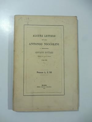 Alcune lettere dell'abate Antonio Niccolini a Monsignore Giovanni Bottari