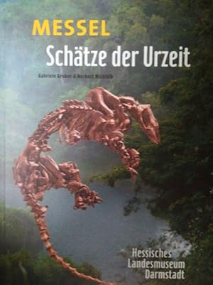 Seller image for Messel - Schtz der Urzeit. for sale by Antiquariat Bcheretage